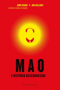Title: Mao: A história desconhecida, Author: Jon Halliday