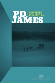 Title: Morte em Pemberley, Author: P. D. James