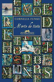Title: Morte de tinta, Author: Cornelia Funke
