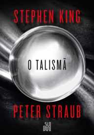 Title: O talismã, Author: Peter Straub