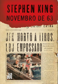 Title: Novembro de 63, Author: Stephen King