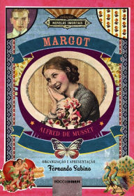 Title: Margot, Author: Alfred de Musset