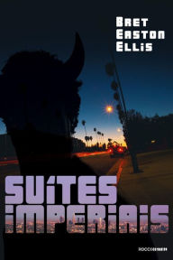 Title: Suítes imperiais, Author: Bret Easton Ellis