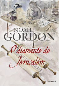 Title: O diamante de Jerusalém, Author: Noah Gordon