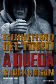 Title: A queda, Author: Guillermo del Toro
