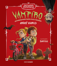 Title: Vampiro: Uma tenebrosa noite de sustos, doces e travessuras, Author: André Vianco
