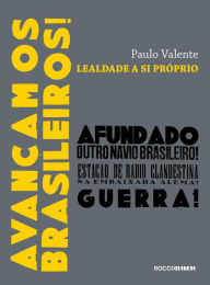 Title: Lealdade a si próprio, Author: Paulo Valente