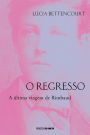 O regresso: A última viagem de Rimbaud