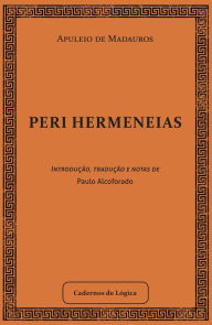 Title: Peri Hermeneias, Author: Apuleio de Madauros