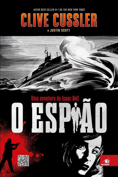 O espião: Uma aventura de Isaac Bell (The Spy)