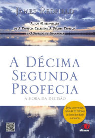 Title: A décima segunda profecia, Author: James Redfield