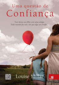 Title: Uma questão de confiança, Author: Louise Millar