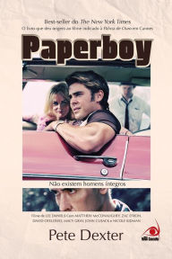 Title: Paperboy, Author: Pete Dexter