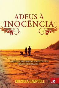 Title: Adeus à Inocência, Author: Drusilla Campbell