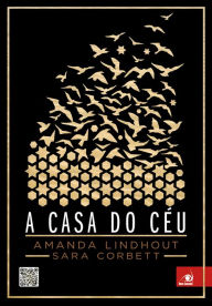 Title: A casa do céu, Author: Amanda Lindhout