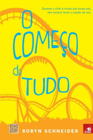 Title: O ComeÃ¯Â¿Â½o de Tudo, Author: Robin Schneider