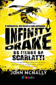 Title: Infinity Drake, Author: John Mcnally