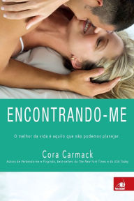 Title: Encontrando-me, Author: Cora Carmack