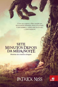 Title: Sete Minutos Depois da Meia-noite, Author: Patrick Ness