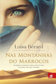 Title: Nas Montanhas do Marrocos, Author: Luisa Bérard