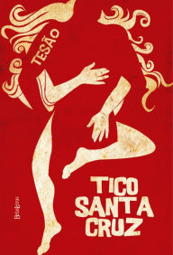 Title: Tesão, Author: Tico Santa Cruz