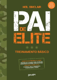 Title: Pai de elite: treinamento básico, Author: Neil Sinclair