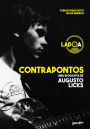 Contrapontos: uma biografia de Augusto Licks - lado A