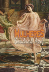 Title: Mulheres, Author: Sandoval Assef