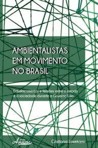 Title: Ambientalistas em movimento no brasil, Author: Cristiana Losekann