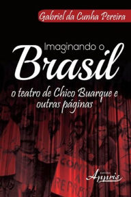 Title: Imaginando o brasil, Author: Gabriel Cunha da Pereira