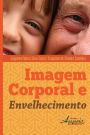 Imagem corporal e envelhecimento