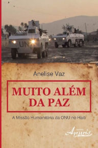 Title: Muito além da paz, Author: Anelise Vaz