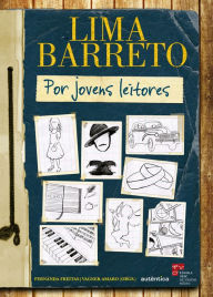 Title: Lima Barreto por jovens leitores, Author: Fernanda Freitas