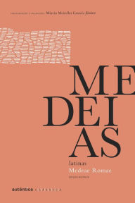 Title: Medeias latinas, Author: Márcio Meirelles Gouvêa Júnior