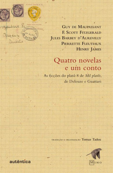 Quatro novelas e um conto: As ficções do platô 8 de Mil platôs, de Deleuze e Guattari