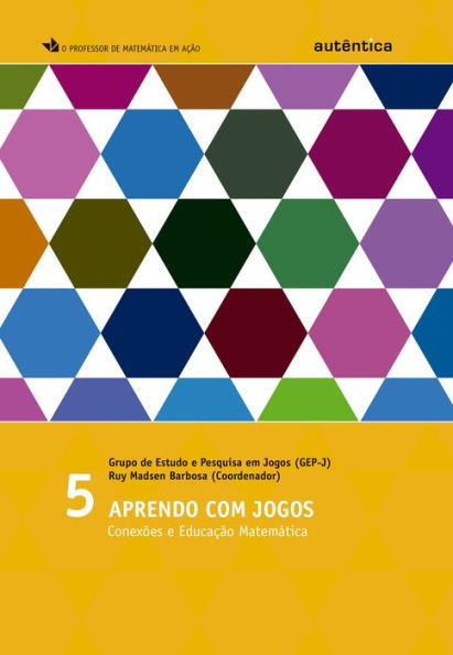 Aprendo com jogos: Conexões e Educação Matemática