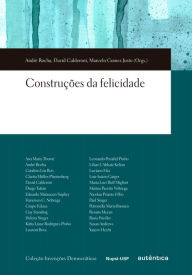 Title: Construções da felicidade, Author: André Rocha