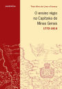 O ensino régio na capitania de Minas Gerais - 1772-1814