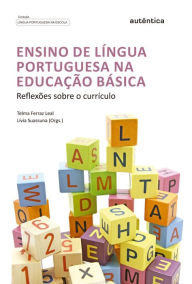 Title: Ensino de Língua Portuguesa na Educação Básica: Reflexões sobre o currículo, Author: Lívia Suassuna
