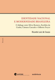 Title: Identidade nacional e modernidade brasileira, Author: Ricardo Luiz de Souza