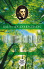 Essays of Ralph Waldo Emerson - The transcendentalist