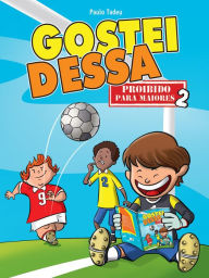 Title: Gostei dessa, Author: Paulo Tadeu