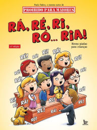 Title: Rá, ré, ri, ró... ria!, Author: Paulo Tadeu