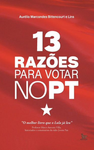 13 razões para votar no PT