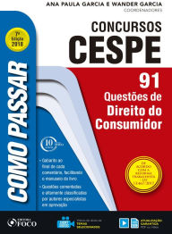 Title: Como passar em concursos CESPE: direito do consumidor: 91 questões de direito do consumidor, Author: Wander Garcia
