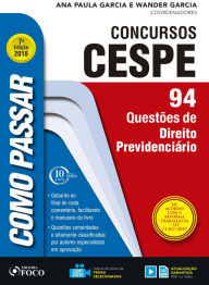 Title: Como passar em concursos CESPE: direito previdenciário: 94 questões de direito previdenciário, Author: Wander Garcia