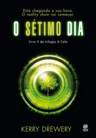 Title: O sétimo dia, Author: Kerry Drewery