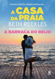 Title: A casa da praia, Author: Beth Reekles