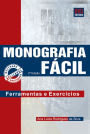 Monografia Fácil: Ferramenta e Exercícios