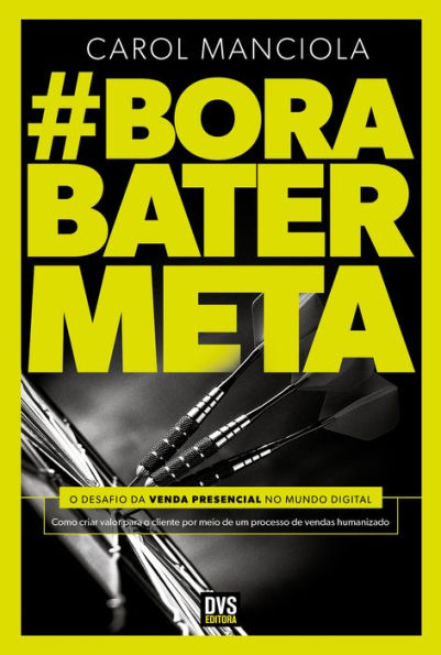 Bora Bater Meta: O desafio da venda presencial no mundo digital